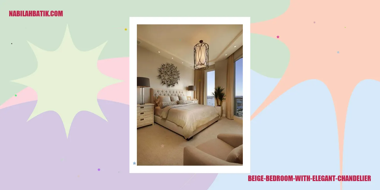 Beige Bedroom with Elegant Chandelier